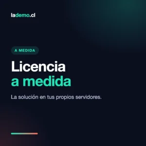 Licencia e Implementación a Medida